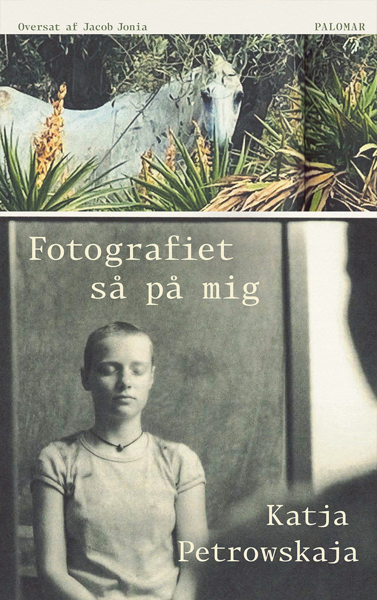 Petrowskaja - Fotografiet så på mig