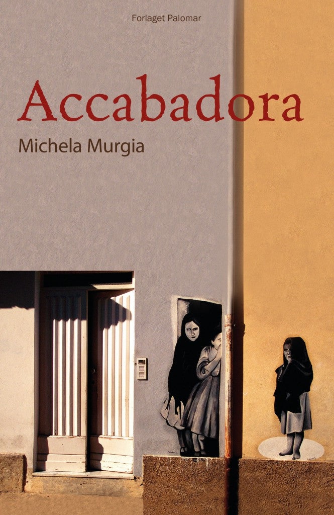 Murgia - Accabadora