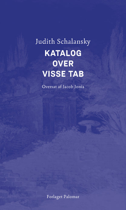 Schalansky - Katalog over visse tab UDKOMMER D. 25. JUNI